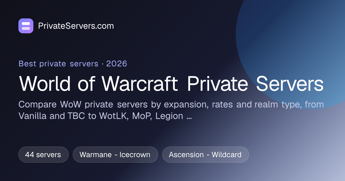 World of Warcraft Private Servers (2026)
